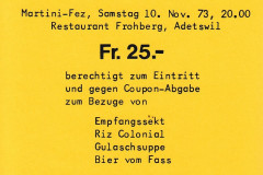 Martini Fez 1973 im Frohberg, Adetswil, Eintrittskarte