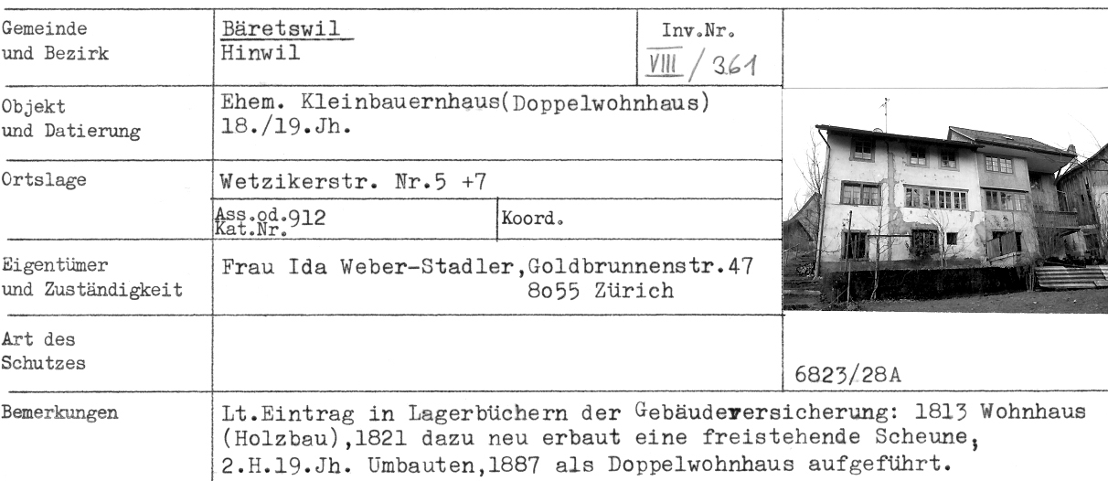 Ehem. Kleinbauernhaus (Doppelwohnhaus), 18./19.Jh., Wetzikerstr. 5, 7