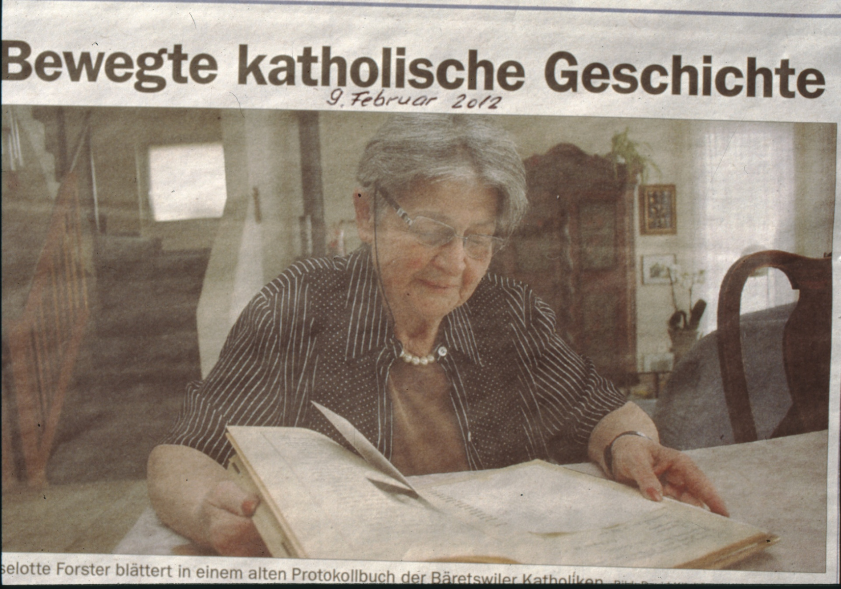 Kath. Kirche Liselotte Forster ZO, Autorin von «70 Jahre Katholisch Bäretswil 1940 - 2010».