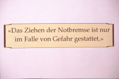 UeBB. «Das Ziehen der Notbremse ist nur im Falle von Gefahr gestattet»