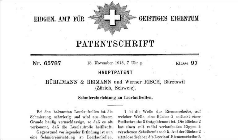 Patent HÜRLIMANN & REIMANN und Werner Risch, Schmiereinrichtung an Leerlaufrollen